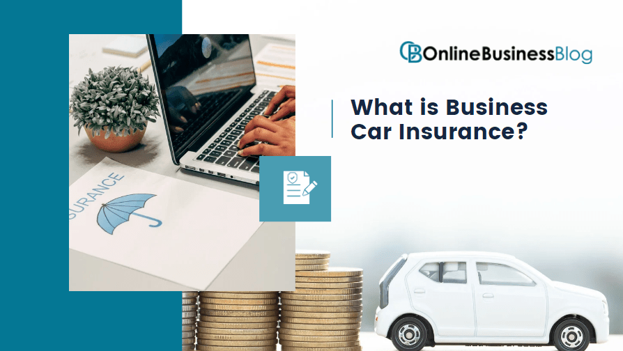 How Much Extra Does Business Car Insurance Cost? Online Business Blog