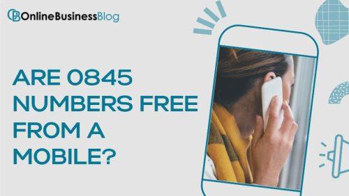 Are 0845 numbers free from a mobile