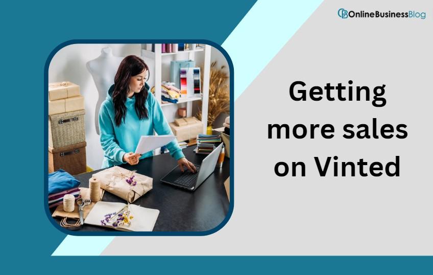 How to Sell on Vinted? A Beginner's Guide to Making Money from Your