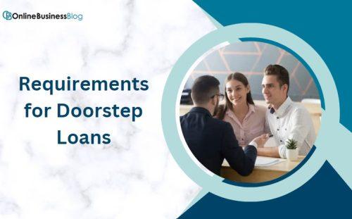 Requirements for Doorstep Loans